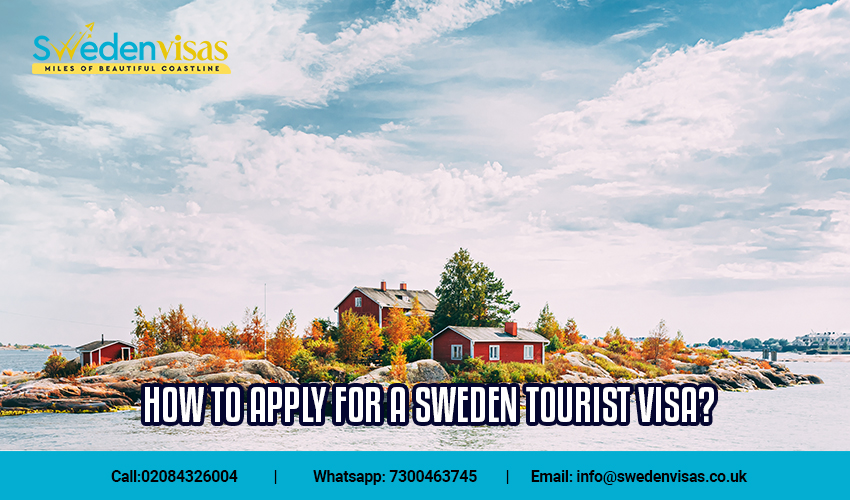 How to apply for a Sweden tourist visa